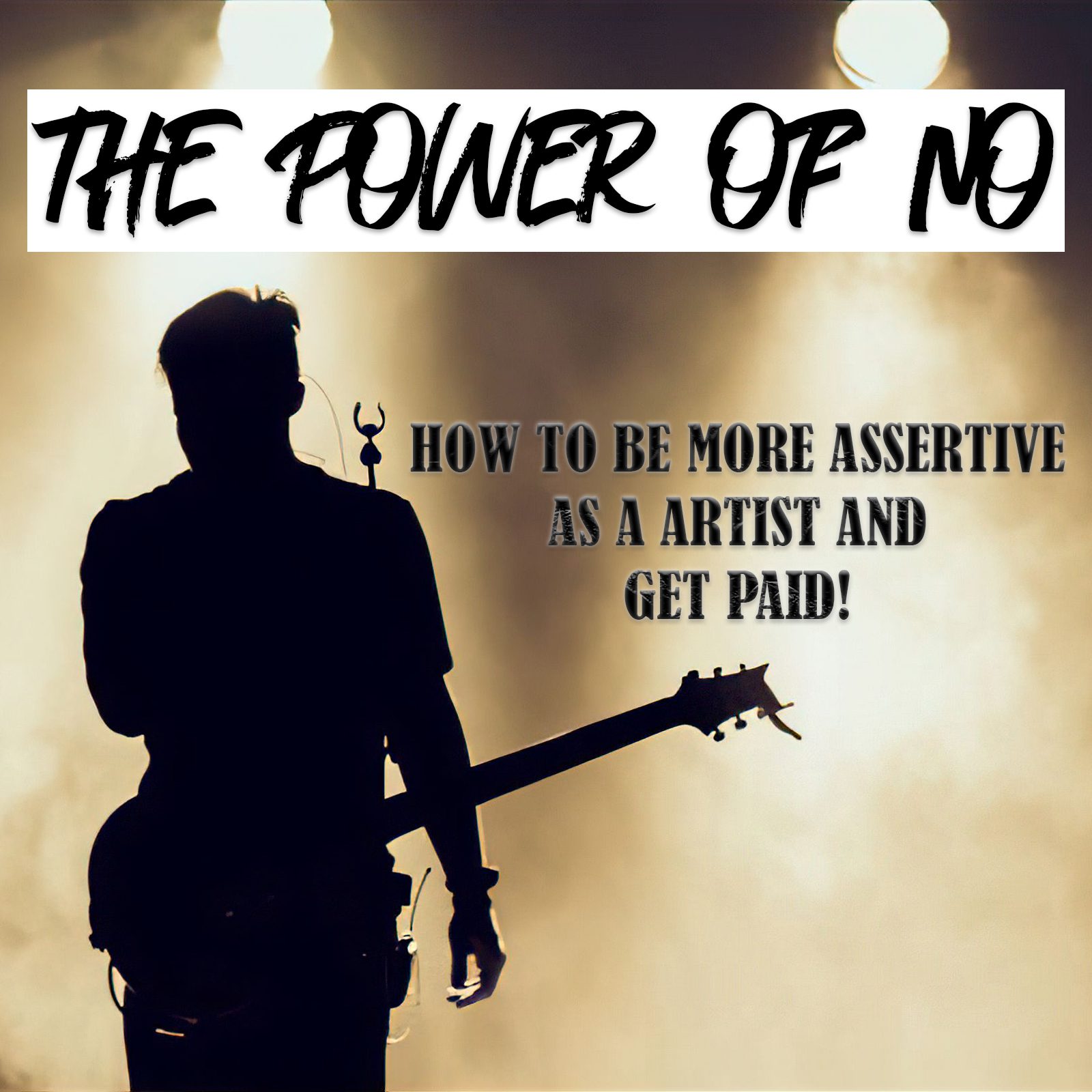 Assertiveness for Artists: